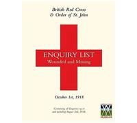 British Red Cross And Order Of St John Enquiry List For Wounded And Missing