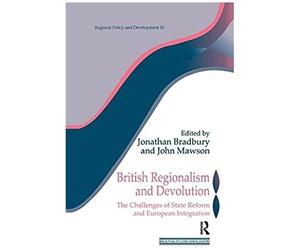 British Regionalism And Devolution