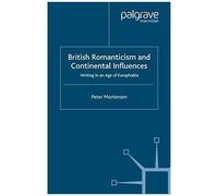 British Romanticism And Continental Influences
