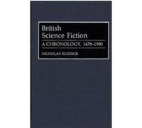 British Science Fiction, Bibliographies and Indexes in World Literature, No 35 Nicholas Ruddick (Auteur)