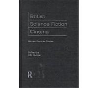 British Science Fiction Cinema, British Popular Cinema