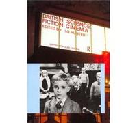 British Science Fiction Cinema by I. Q. Hunter Paperback Book