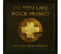 British Sea Power – Do You Like Rock Music ? – Vinyle (Import)