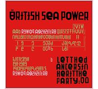 British Sea Power – Let the Dancers Inherit the Party