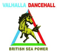 British Sea Power - Valhalla Dancehall [Import]