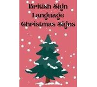 British Sign Language Christmas Signs