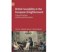 British Sociability In The European Enlightenment