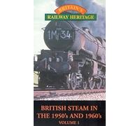 British Steam in the 50's and 60's - British Steam in the 50's and 60's - Vol. 1 [VHS]