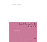 British Theatre In The Great War