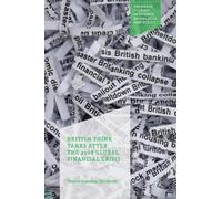 British Think Tanks After The 2008 Global Financial Crisis