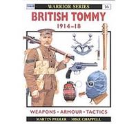 British Tommy, Warrior , No 16 Martin Pegler (Auteur)