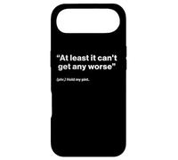 British Translation: at Least It Can't Get Any Worse Coque pour iPhone Air
