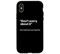 British Translation: Don’t Worry About It Coque pour iPhone X/XS