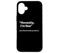 British Translation: Honestly, I'm Fine” Coque pour iPhone 16 Plus