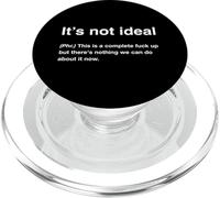 British Translation: It's Not Ideal PopSockets PopGrip pour MagSafe