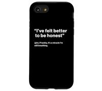 British Translation: I've Felt Better to Be Honest Coque pour iPhone SE (2020) / 7/8