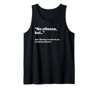 British Translation: No Offence, But.. Débardeur