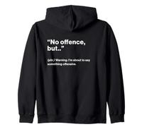 British Translation: No Offence, But.. Sweat à Capuche
