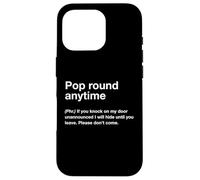 British Translation: Pop Round Any Time Coque pour iPhone 16 Pro