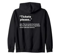 British Translation: Tickets Please Sweat à Capuche