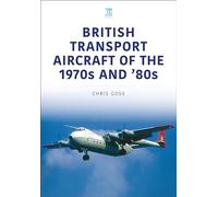 British Transport Aircraft of the 1970s and '80s