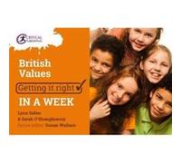 British Values Getting it Right in a Week by Lynn Salter Inconnu (Auteur)