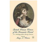 British Women Writers Of The Romantic Period