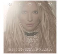 Britney Spears – Glory – CD Neuf – Version Clean
