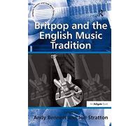Britpop And The English Music Tradition