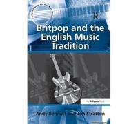 Britpop And The English Music Tradition