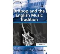 Britpop and the English Music Tradition - Jon Stratton - Taylor amp Francis Ltd - Livre en Anglais - Hardback Jon StrattonJon Stratton (Auteur)