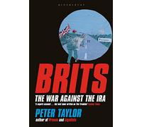 Brits: The War Against the IRA