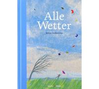 Britta Teckentr Alle Wetter: Nominiert für den Deutschen Jugendliteratu (Relié)