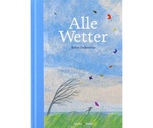 Britta Teckentr Alle Wetter: Nominiert für den Deutschen Jugendliteratu (Relié)