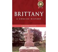 Brittany: A Concise History