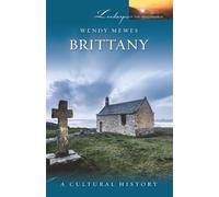 Brittany: A Cultural History