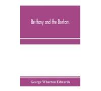 Brittany And The Bretons
