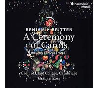 Benjamin Britten – A Ceremony of Carols – Harmonia Mundi