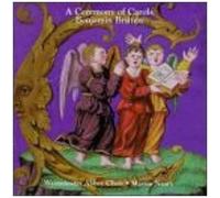 Westminster Abbey Choir / Neary – Britten: A Ceremony of Carols – Sony Music