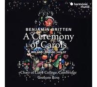 Benjamin Britten – A Ceremony of Carols – Harmonia Mundi