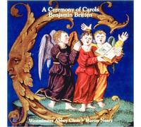 Britten:a Ceremony of Carols [Import allemand]