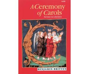Britten - A Ceremony Of Carols Op. 28 - Choeur Mixte (satb) et Harp (piano)