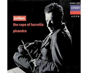 Britten, B. - Benjamin Britten - the Rape of Lucretia / Phaedra