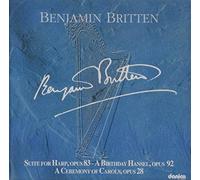 Britten, B. - Suite Hp Opus.83/Birthday Hansel O