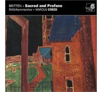 Benjamin Britten – Sacred and Profane – Harmonia Mundi
