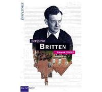 BRITTEN, Benjamin - François Porcile - Bleu Nuit Eds - broché - Biographie