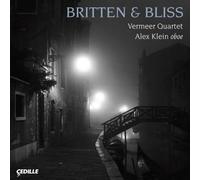 Britten & Bliss : Musique de Chambre