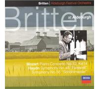 Britten - Britten at Aldeburgh / Concerto pour piano n°12, Symphonies Nos 45 & 55