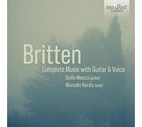 Britten: Complete Music With Guitar & Voice