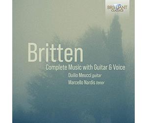 Britten: Complete Music With Guitar & Voice